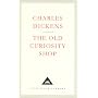 The Old Curiosity Shop (Everyman's Library Classics)