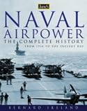 Jane s Naval Airpower: Aircraft and Warships 1914 to Present Day