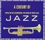 Century of Jazz