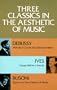 Three Classics in the Aesthetic of Music
