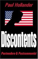 Discontents: Postmodern and Postcommunist