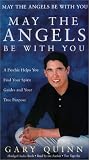May the Angels be with You