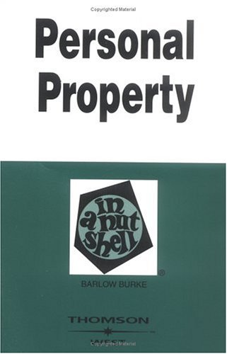 Personal Property in a Nutshell