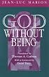 God Without Being: Hors-Texte (Religion and Postmodernism Series)