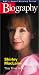 Biography - Shirley MacLaine: This Time Around