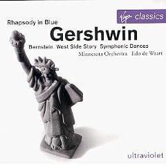 Gershwin/Bernstein - Orchestral Works
