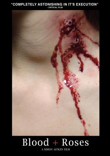 Blood + Roses