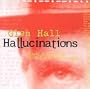 Hallucinations: Music & Words for Williams S.Burro