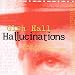 Hallucinations: Music And Words For William S. Burroughs Hallucinations: Music And Words For William S. Burroughs