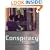 Conspiracy Theories: Real-life Stories of Paranoia, Secrecy and Intrigue