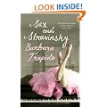 Sex and Stravinsky