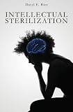 Intellectual Sterilization