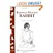 Raising a Healthy Rabbit (Storey's Country Wisdom Bulletin A-259) (Storey Country Wisdom Bulletin, a-259)