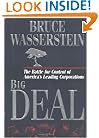 Big Deal: The Battle for Control of America's Leading Corporations