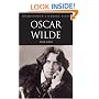 Oscar Wilde: His Life and Confessions (Wordsworth Literary Lives)