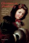 Christmas at Pemberley: A Pride and Prejudice Holiday Sequel