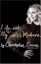 Life with My Sister Madonna