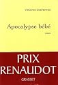 Apocalypse bébé - PRIX RENAUDOT 2010