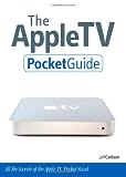 Apple TV Pocket Guide, The (Peachpit Pocket Guide)