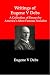 Writings of Eugene V Debs:  A Collection of Essays by America's Most Famous Socialist
