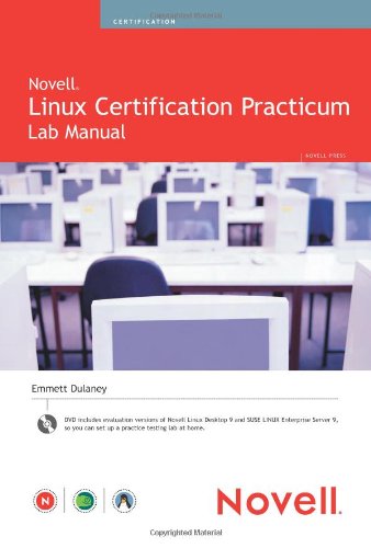 Novell Linux Certification Practicum Lab Manual