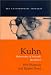 Book Kuhn: Philosopher of Scientific Revolutions (Key Contemporary Thinkers)