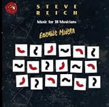 Reich: Music For 18 Musicians / Ensemble Modern