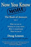 Now You Know More: The Book of Answers, Vol. 2