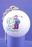 60 & Still Swinging Golf Ball Key Chain