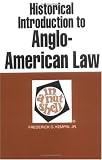 Historical Introduction to Anglo-American Law in a Nutshell (Nutshell Series)