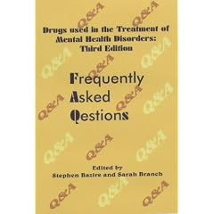 Drugs Used in the Treatment of Mental Health Disorders: Frequently Asked Questions (FAQs)