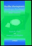 Bacillus Thuringiensis: Biology, Ecology and Safety
