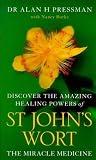 St John's wort : the miracle medicine