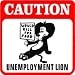 CAUTION: UNEMPLOYMENT LION joke food sign