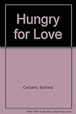 Hungry for love