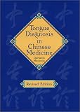 Tongue Diagnosis in Chinese Medicine