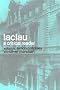 Laclau: A Critical Reader
