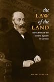 The law of the land : the advent of the Torrens system in Canada