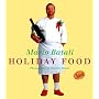 Mario Batali Holiday Food