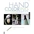 Hand Coloring Black & White Photography: An Introduction and Step-by-Step Guide
