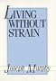 Living Without Strain