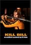 Kill Bill: An Unofficial Casebook