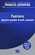 Fusions : Apports partiels d'actif, scissions