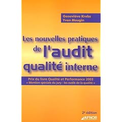 Les nouvelles pratiques de l'audit qualit� interne