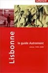 Guide Autrement. Lisbonne