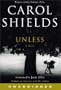 Unless: A Novel