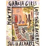 How the Garcia Girls Lost Their Accents (Hardcover)