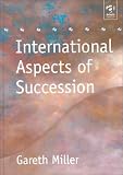 International Aspects of Succession