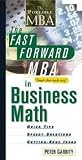The Fast Forward MBA in Business Math (Fast Forward MBA)
