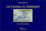 Les Cavaliers du Shekhawati Les Cavaliers du Shekhawati